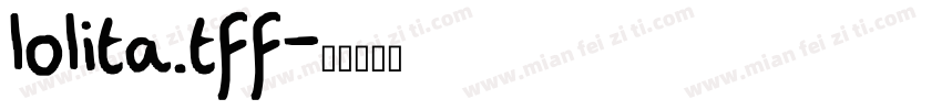 lolita.tff字体转换