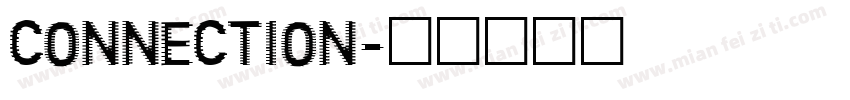 CONNECTION字体转换