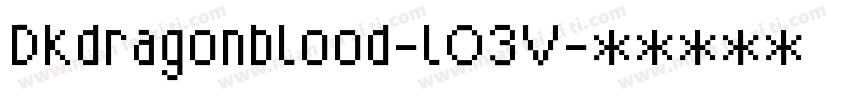 Dkdragonblood-lO3V字体转换