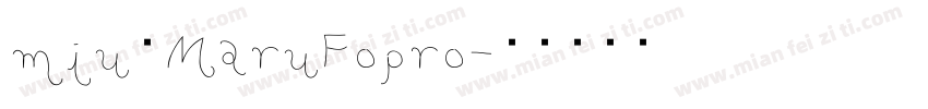 miuのMaruFopro字体转换