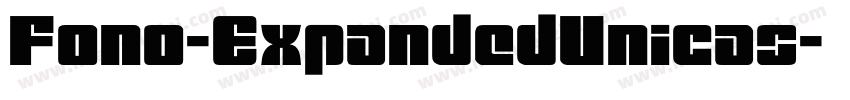 Fono-ExpandedUnicas字体转换