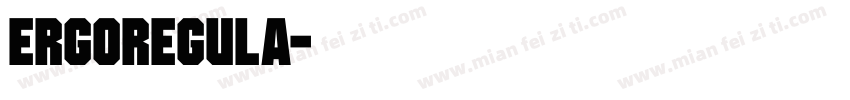 ErgoRegula字体转换