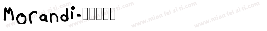 Morandi字体转换