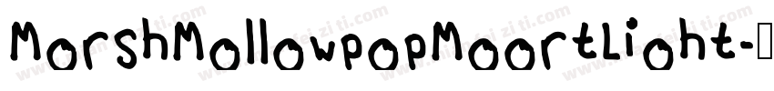 MorshMollowpopMoortLioht字体转换