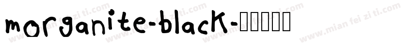 morganite-black字体转换