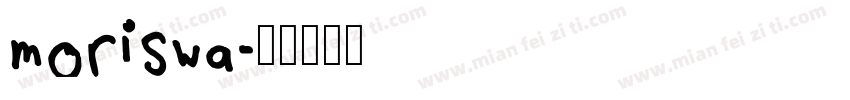 moriswa字体转换