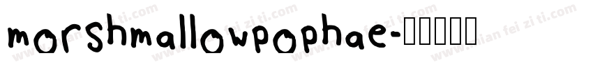 morshmallowpophae字体转换