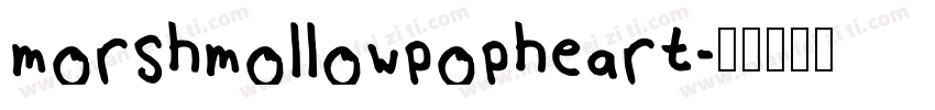 morshmollowpopheart字体转换