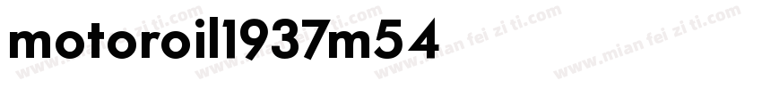motoroil1937m54字体转换