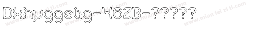 Dkhyggelig-46ZB字体转换