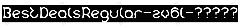 BestDealsRegular-zv6l字体转换