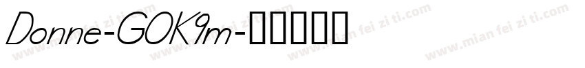 Donne-GOK9m字体转换