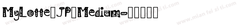 MyLotte_JP_Medium字体转换