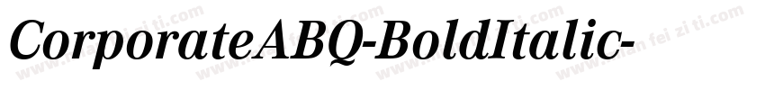 CorporateABQ-BoldItalic字体转换
