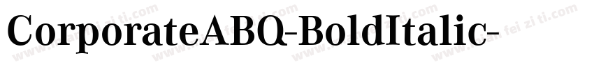 CorporateABQ-BoldItalic字体转换
