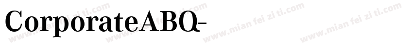 CorporateABQ字体转换