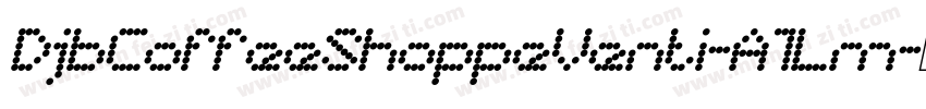 DjbCoffeeShoppeVenti-A1Lm字体转换