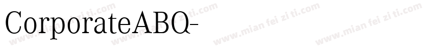 CorporateABQ字体转换