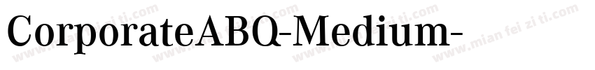CorporateABQ-Medium字体转换