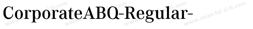 CorporateABQ-Regular字体转换
