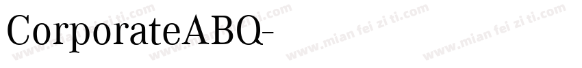CorporateABQ字体转换