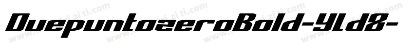 DuepuntozeroBold-YLd8字体转换