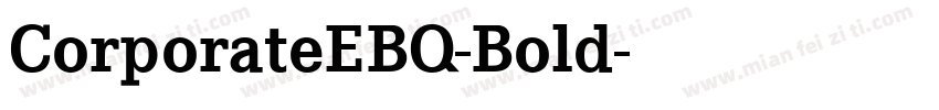 CorporateEBQ-Bold字体转换