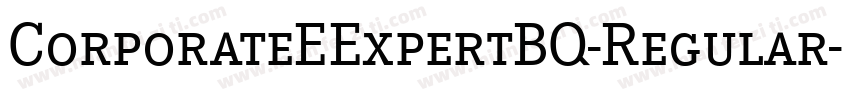 CorporateEExpertBQ-Regular字体转换