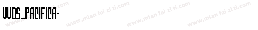 vvds_pacifica字体转换