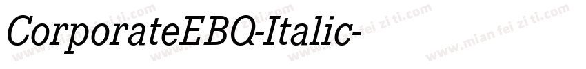CorporateEBQ-Italic字体转换
