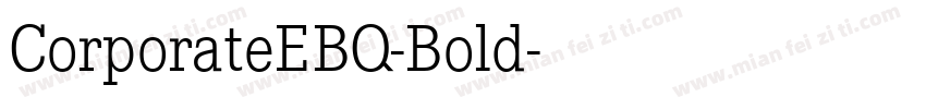 CorporateEBQ-Bold字体转换