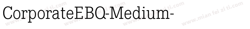 CorporateEBQ-Medium字体转换