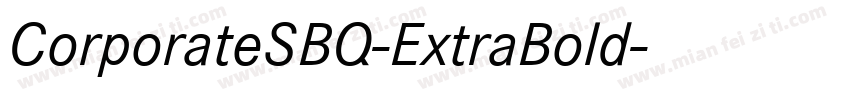 CorporateSBQ-ExtraBold字体转换