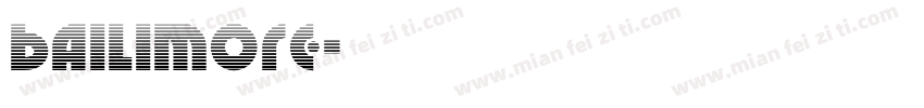 bailimore字体转换