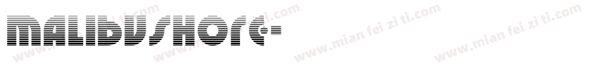 malibushore字体转换
