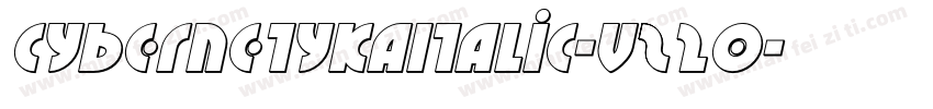 CybernetykaItalic-Vz20字体转换