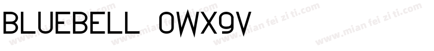 Bluebell-owx9V字体转换
