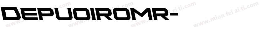 Depuoiromr字体转换