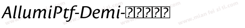 AllumiPtf-Demi字体转换