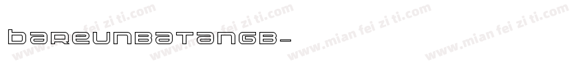 Bareunbatangb字体转换
