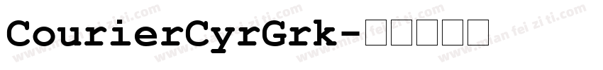 CourierCyrGrk字体转换