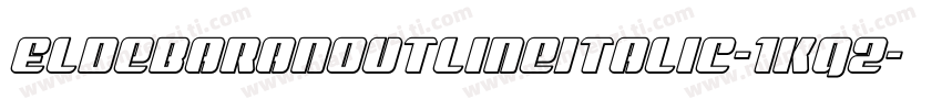 EldebaranOutlineItalic-1Kq2字体转换