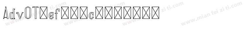 AdvOT1ef757c0字体转换