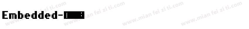 Embedded字体转换