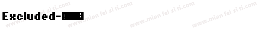 Excluded字体转换
