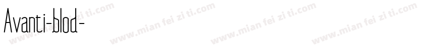 Avanti-blod字体转换