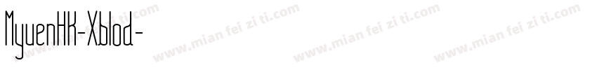 MyuenHK-Xblod字体转换
