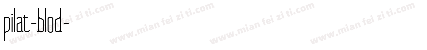 pilat-blod字体转换