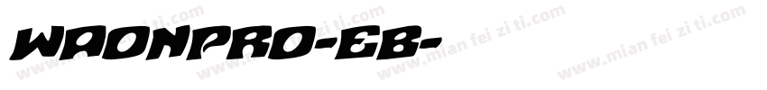 WaonPro-EB字体转换