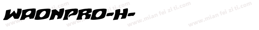WaonPro-H字体转换